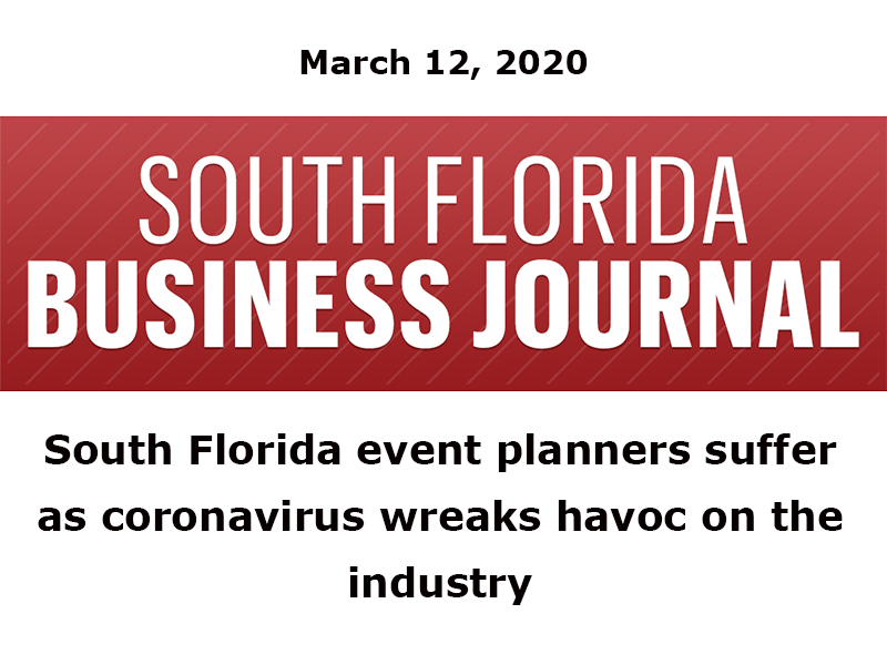 South Florida event planners suffer as coronavirus wreaks havoc on the industry