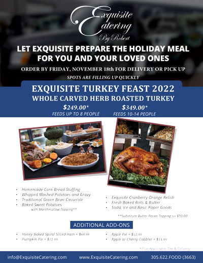 Exquisite Catering Thanksgiving Holiday Family Meal 2022